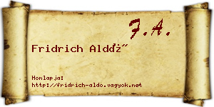Fridrich Aldó névjegykártya